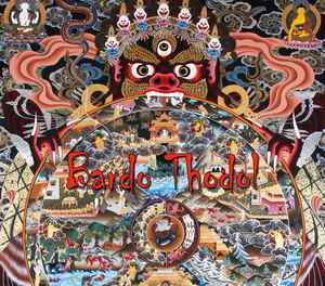 El Libro Tibetano de la Vida y la Muerte: Bardo Thödol